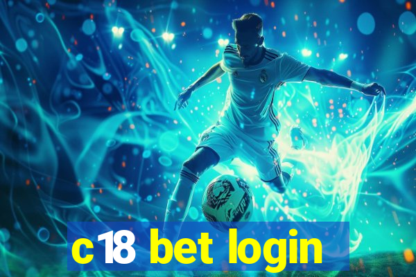 c18 bet login